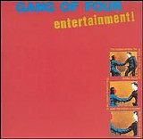 Gang Of Four - Entertainment!