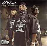 G-Unit - Beg for Mercy
