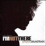 Soundtrack - I'm Not There