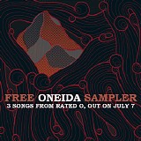 Oneida - Selections From Rated O