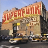 Superfunk (Hold Up) - Hold Up