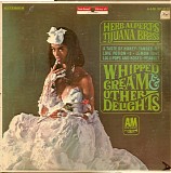 Herb Alpert & The Tijuana Brass - Whipped Cream & Other Delights