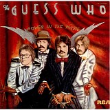 Guess Who, The - Power In The Music
