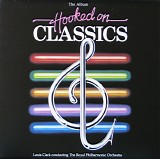 Louis Clark and The Royal Phoharmonic Orchestra - Hooked On Classics