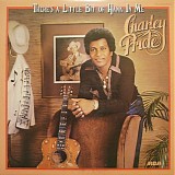 Charley Pride - There's A Little Bit Of Hank In Me