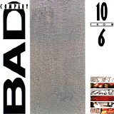 Bad Company - 10 From 6