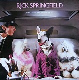 Rick Springfield - Success Hasn't Spoiled Me Yet