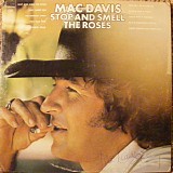 Mac Davis - Stop And Smell The Roses