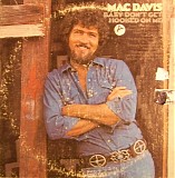 Mac Davis - Baby Don't Get Hooked On Me