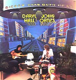 Daryl Hall & John Oates - Bigger Than Both Of Us
