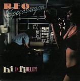 REO Speedwagon - Hi Infidelity