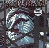 Jackson Browne - Lives In The Balance