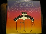 Various - Sensational 60;s (Greatest Love Songs-Greatest Hits)