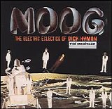 Dick Hyman - Moog - The Electric Eclectics Of ...
