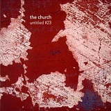 The Church - Untitled #23