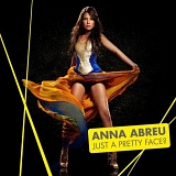 Anna Abreu - Just a Pretty Face?