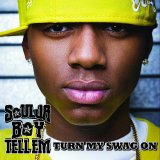 Soulja Boy Tell`em - Turn My Swag On (Single)