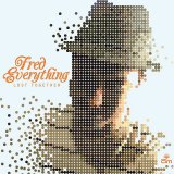 Fred Everything/Tim Fuller - Lost Together