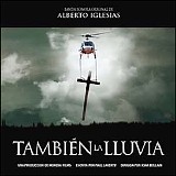 Alberto Iglesias - TambiÃ©n La Lluvia
