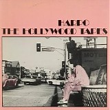 Harpo - The Hollywood Tapes