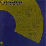 The Crusaders - Live In Japan