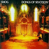 Smog - Dongs of Sevotion