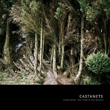 Castanets - Texas Rose Thaw & the Beasts
