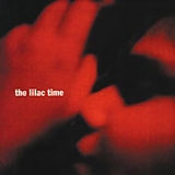 Lilac Time - Looking for a Day in the Night