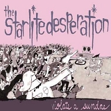 Starlite Desperation - Violate a Sundae