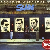 Slade - Whatever Happened To Slade