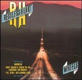 Restless Heart - Wheels (Lo Rez)