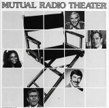 Mutual Radio Theater - 03/24/80, episode 16