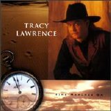 Tracy Lawrence - Time Marches On (Lo Rez)
