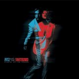 Fitz and The Tantrums - Pickin' Up The Pieces