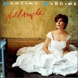 Martina McBride - Wild Angels (Lo Rez)