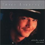 Tracy Lawrence - Sticks and Stones