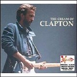 Clapton, Eric - The Cream Of Clapton