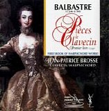 Balbastre - Balbastre- Pieces de Clavecin (Premier livre,1759)