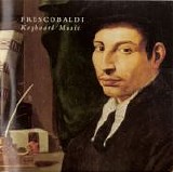 Frescobaldi - Keyboard Music - Hogwood