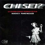 Franco Micalizzi - Chi Sei?