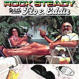 Flo & Eddie - Rock Steady With