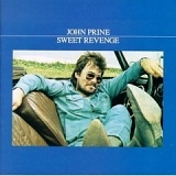 John Prine - Sweet Revenge