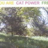 Cat Power - You Are Free