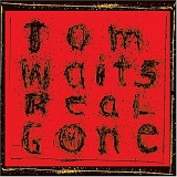 Tom Waits - Real Gone [Vinyl]