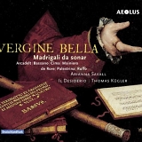 Arianna Savall - Vergine Bella