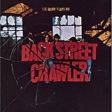 Back Street Crawler - The Band Plays On