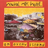 Neutral Milk Hotel - On Avery Island [Vinyl]