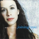 Alanis Morissette - Joining You