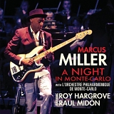 Marcus Miller - A Night In Monte-Carlo