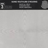 Sonic Youth - SYR 3: Invito Al Cielo [Vinyl]
